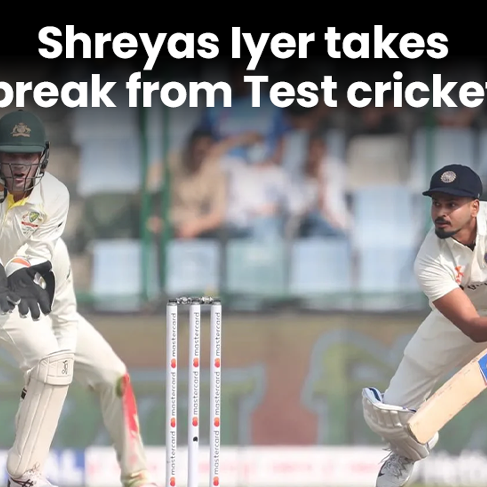 shreyas-iyer-takes-break-from-test-cricket:india-cricketer-writes-to-bcci-after-quitting-india-a-captaincy;-set-to-miss-red-ball-series-vs-west-indies