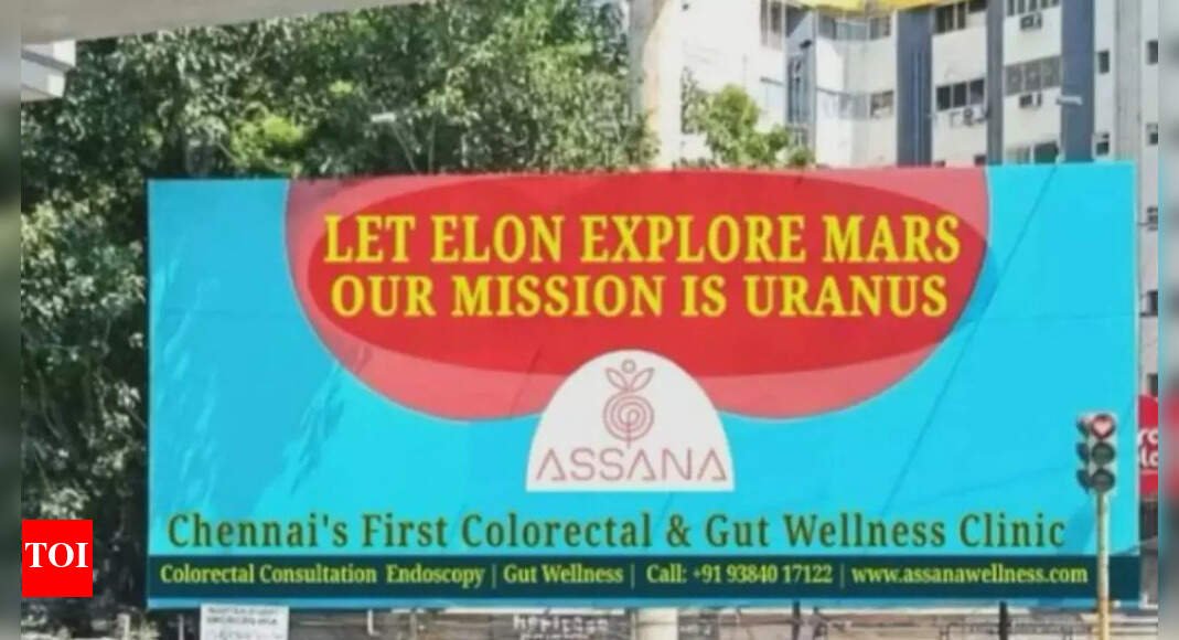 chennai’s-assana-clinic’s-witty-billboard-goes-viral-to-raise-gut-health-awareness:-‘let-elon-explore-mars,-our-mission-is-uranus’