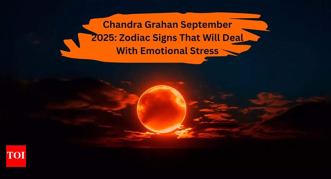 chandra-grahan-september-2025:-zodiac-signs-that-will-deal-with-emotional-stress