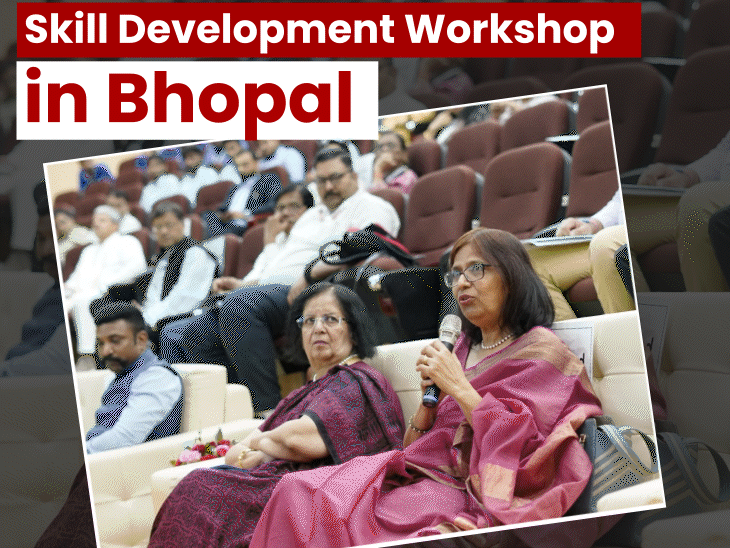 skill-development-workshop-brings-4-states-together-in-bhopal:central-zone-seminar-strengthens-vocational-skills;-boosts-youth-employability