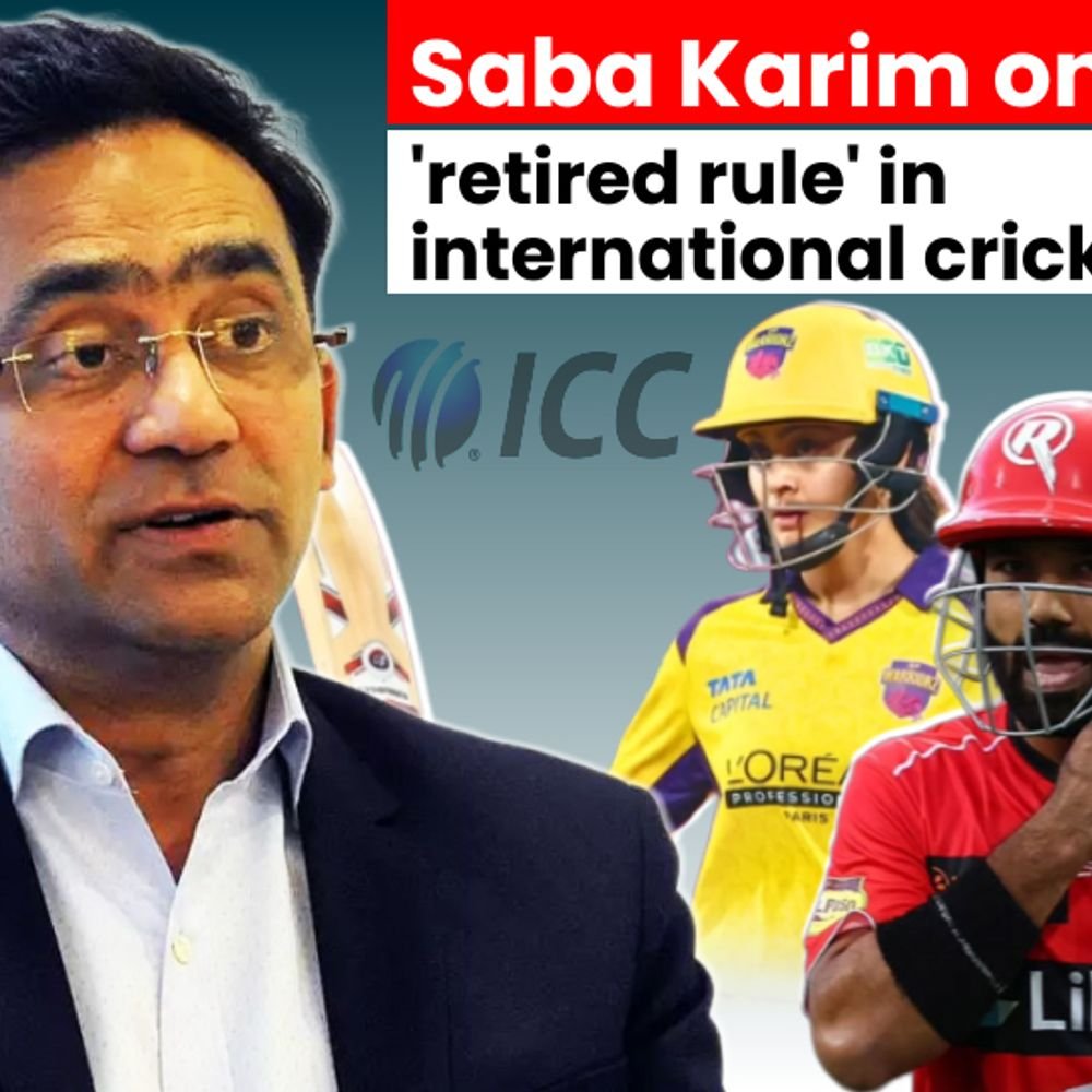‘retired-out’-won’t-become-a-new-norm-in-international-cricket:saba-karim-says-ipl-teams-may-also-use-the-tactic-in-upcoming-season