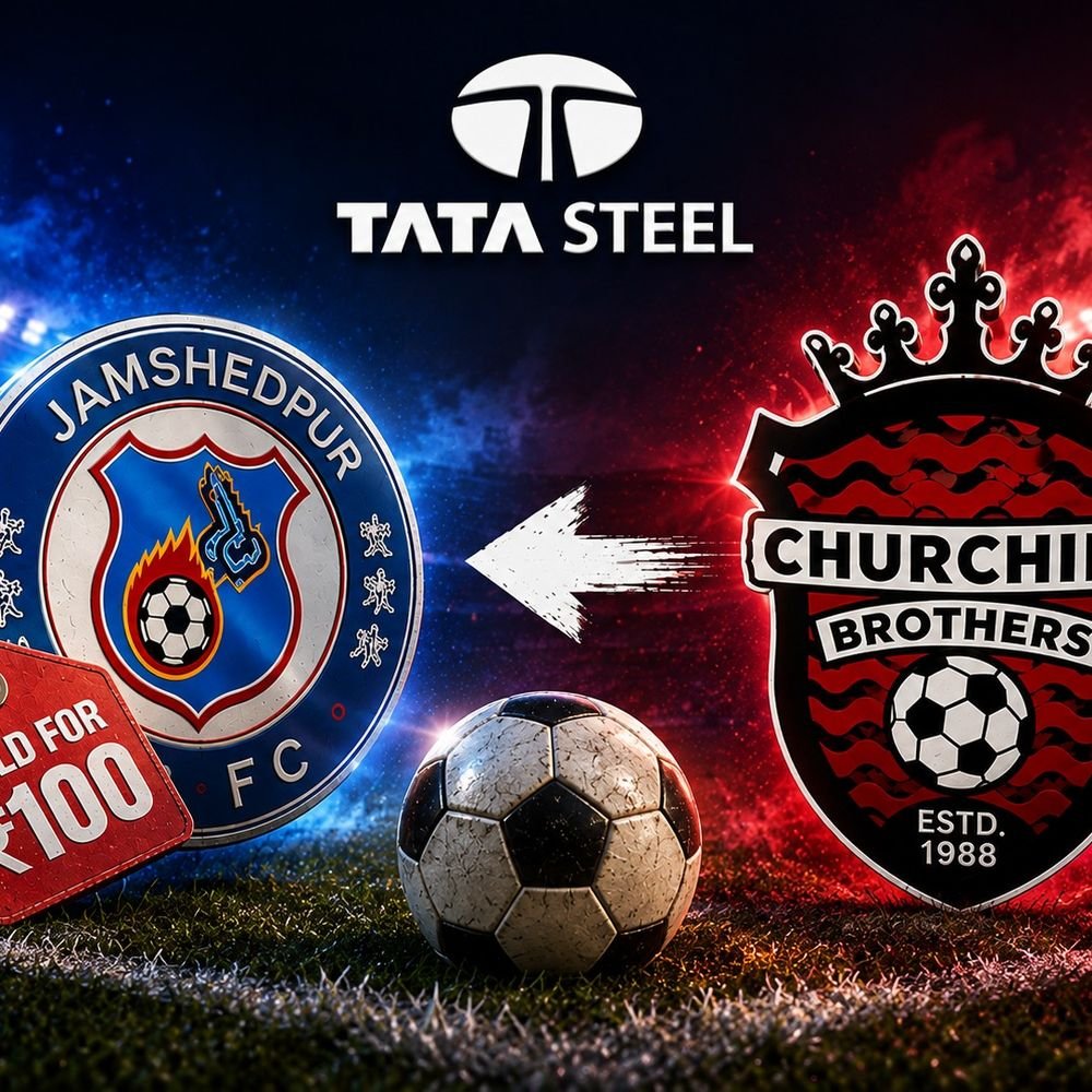 tata-steel-sells-jamshedpur-fc-for-just-₹100:churchill-brothers-to-buy-shares;-what-will-be-the-impact-on-indian-football?